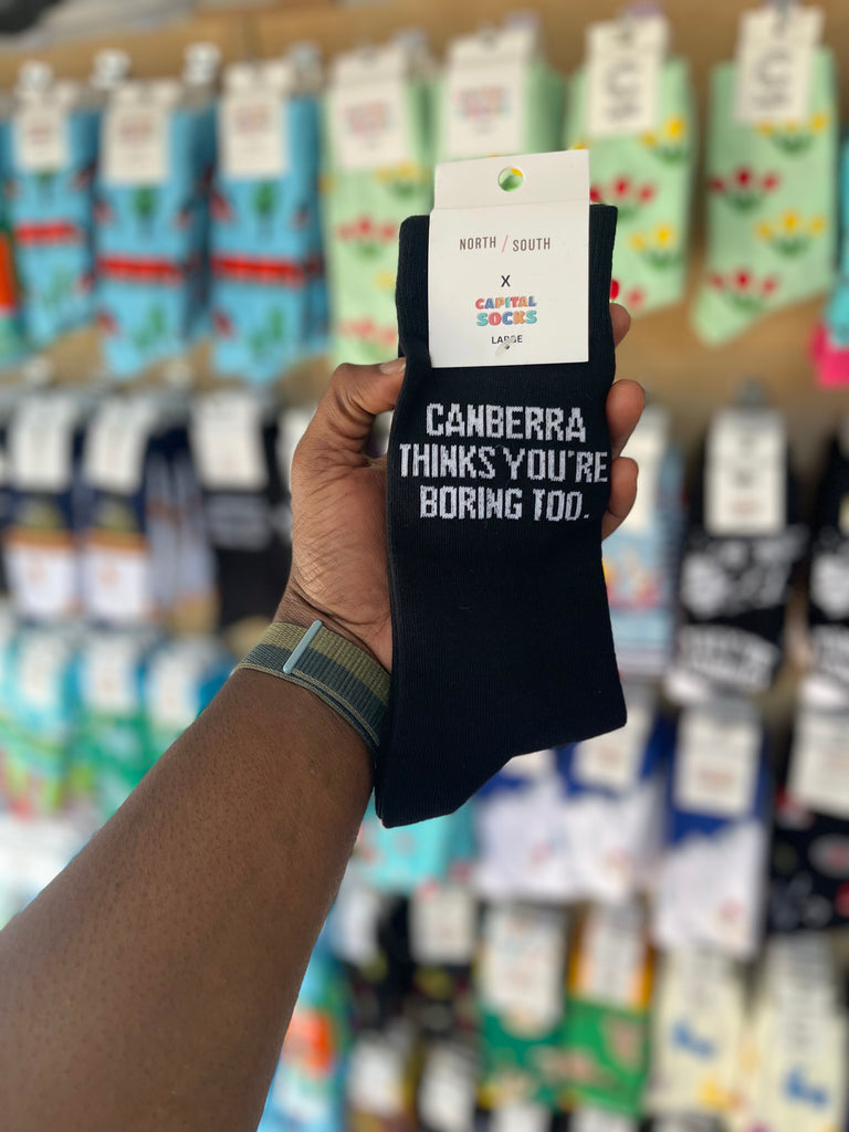 Canberra Thinks You're Boring Too - CAPITAL SOCKS